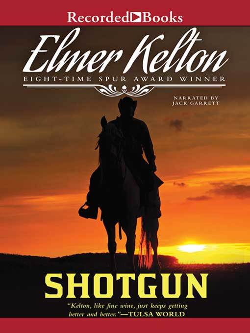 Title details for Shotgun by Elmer Kelton - Wait list